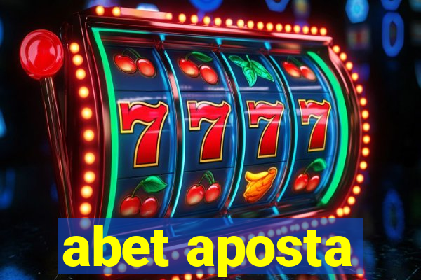 abet aposta